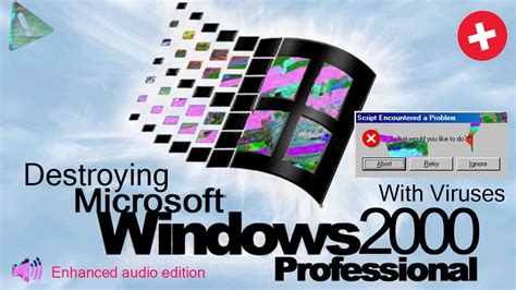 Destroying Windows 2000 With Viruses Youtube