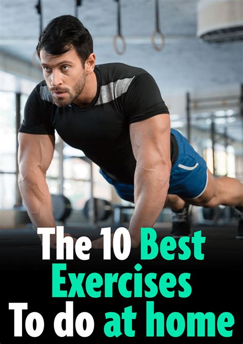 Check Out The 10 Best Exercises To Do At Home Fitness Gym Exercise