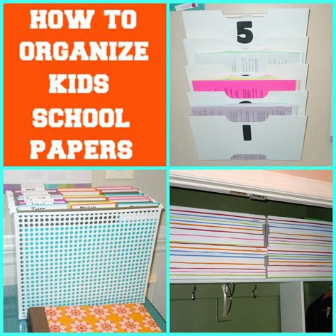 How To Organize Kids School Papers Kids School Papers Organization