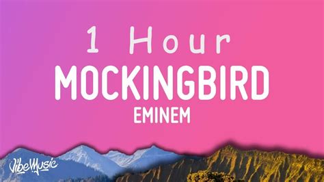 Eminem Mockingbird Lyrics Hour Youtube