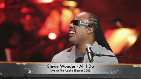 Stevie Wonder All I Do Live At The Apollo Theater 2005 Youtube