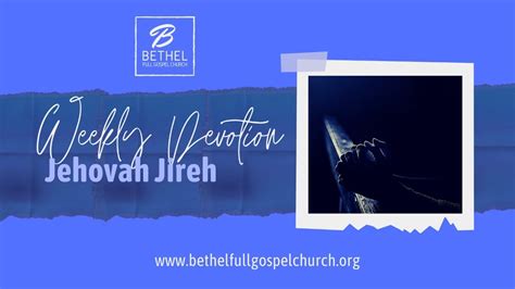 The lord is my banner. Weekly Devotion - Jehovah Jireh - YouTube
