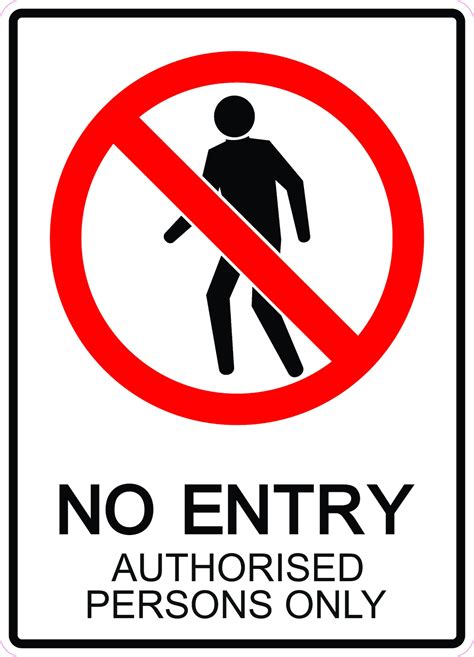 No Entry Sign For Floors No Entry Signs For Windows No Entry Signs
