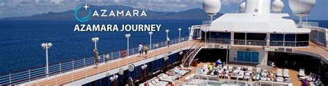 Azamara Journey Cruise Ship 2019 And 2020 Cazamara Journey