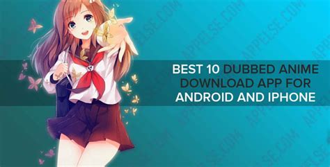 Best 5 Anime Download Apps