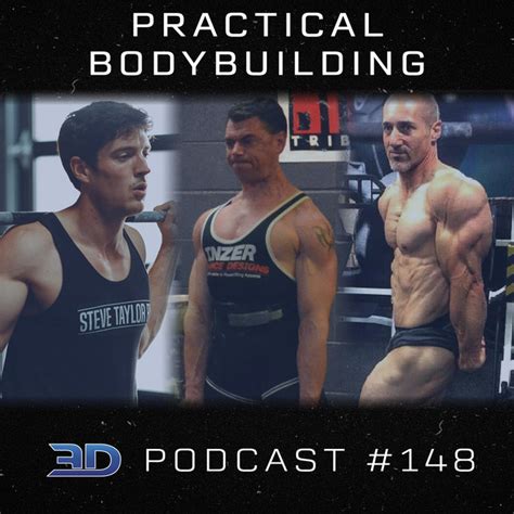 148 Practical Bodybuilding 3d Muscle Journey Podcast