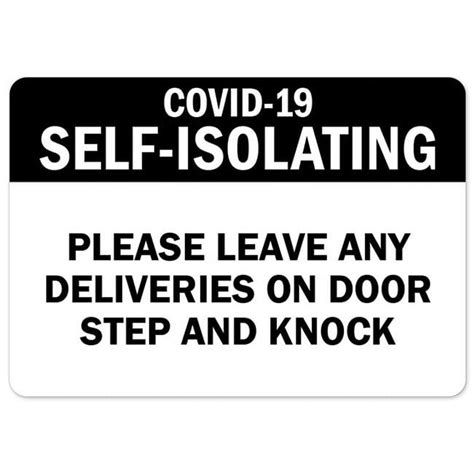 Signmission Os Ns A 1824 25496 Notice Sign Covid 19 Self Isolating