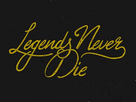 Legends Never Die By John Silva On Dribbble