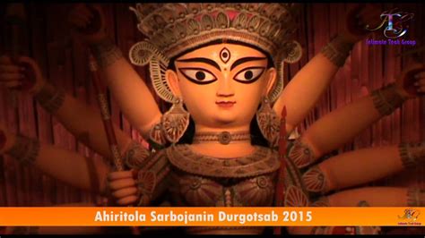 Ahiritola Sarbojanin Durgotsab 2015 Kolkata Durga Puja 2015 Youtube