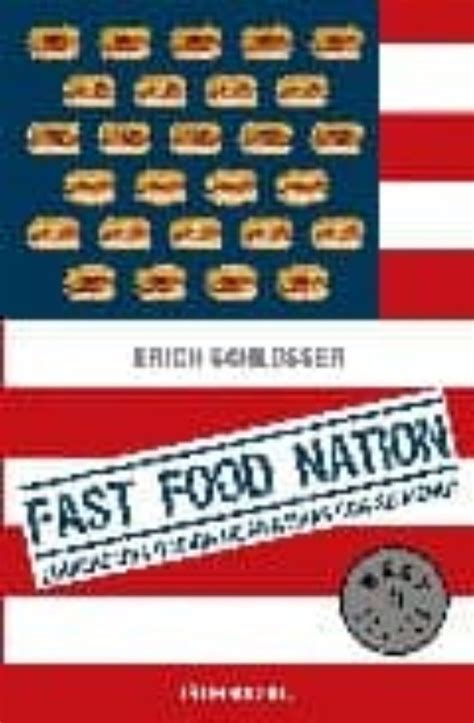 Fast Food Nation Eric Schlosser Casa Del Libro