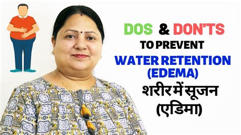 Dos And Donts To Prevent Edema Water Retention Swelling In Body