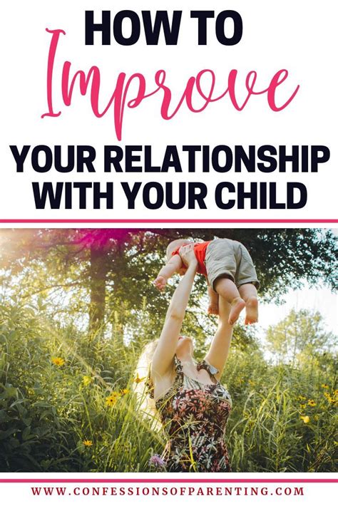 10 Simple Ways To Build A Parent Child Relationship Parent Child
