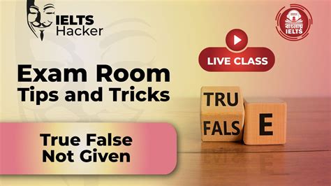 Free Live Class By Banglay Ielts True False Not Given Exam Room Tips And Tricks Youtube