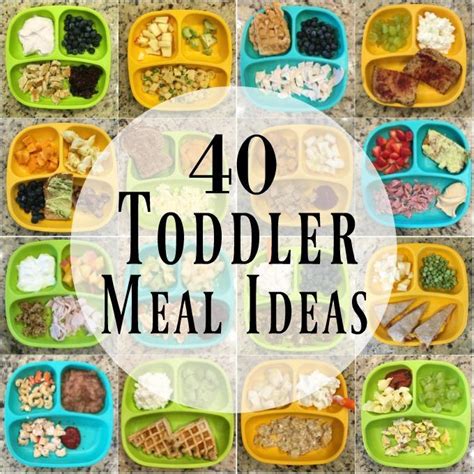 40 Healthy Toddler Meals Simple Toddler Food Ideas