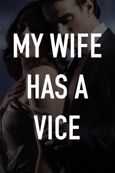 How To Watch And Stream My Wife Has A Vice On Roku