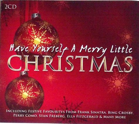 Have Yourself A Merry Little Christmas 2008 Cd Discogs