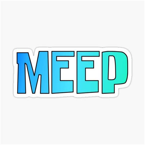 Meep Sticker For Sale By Colonelstein Redbubble