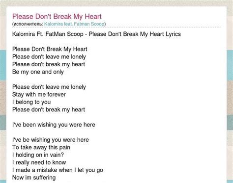 So Please Dont Break My Heart Lyrics Photos Idea