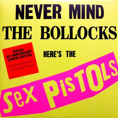 Sex Pistols Never Mind The Bollocks Heres The Sex Pistols 2012