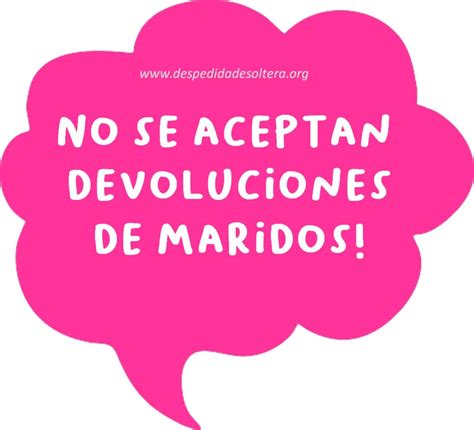 Frases Despedida Soltera : Frases Despedida De Soltera
