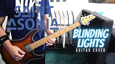 Saint Asonia Blinding Lights Guitar Cover Youtube