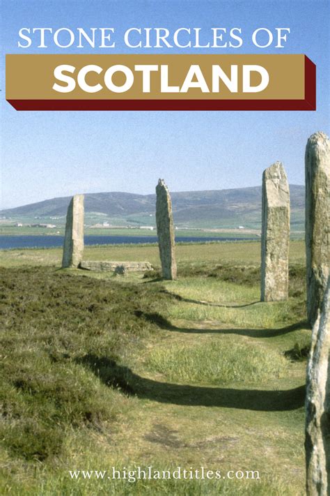 Stone Circles Of Scotland Highland Titles Scotland History