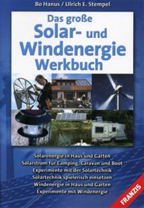 Mit der kombination aus einer … Das große Solar- und Windenergie Werkbuch - Solarenergie ...