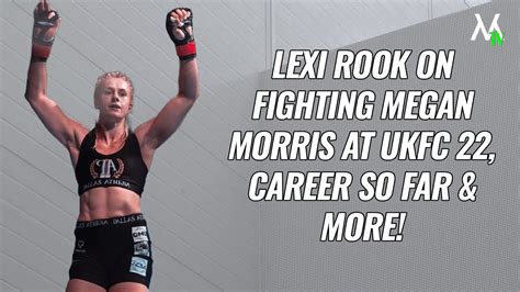 Lexi Rook Discusses Her Ukfc 22 Fight Against Megan Morris Talks Professional Debut Interview