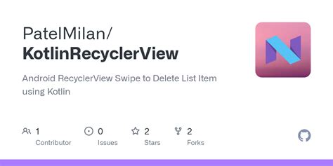 Github Patelmilan Kotlinrecyclerview Android Recyclerview Swipe To My