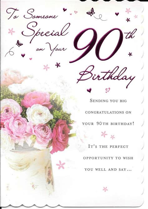 90th Birthday Front Of Card Reads To Someone Special On Your 90th