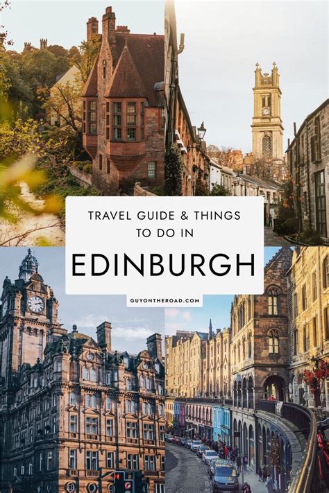 Edinburgh City Break Travel Guide And Things To Do In Edinburgh