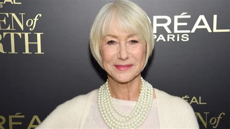 Helen Mirren Says She Takes Issue With The Term Anti Aging