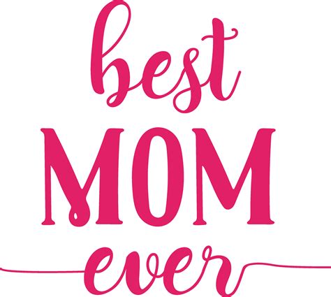 Best Mom Ever Free Svg File Free Svgs