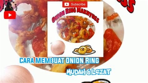 Onion ring adalah hidangan ala kafe. Cara Membuat Onion Rings Mudah & Lezat | #Stay_Home - YouTube