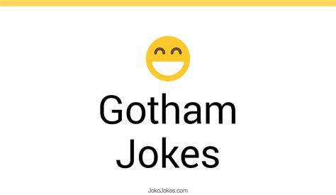 26 gotham jokes and funny puns jokojokes