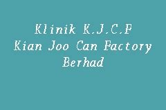 The largest and most popular is known as temple cave, which has a ceiling over 300 feet high. Klinik K.J.C.F Kian Joo Can Factory Berhad, Poliklinik in ...