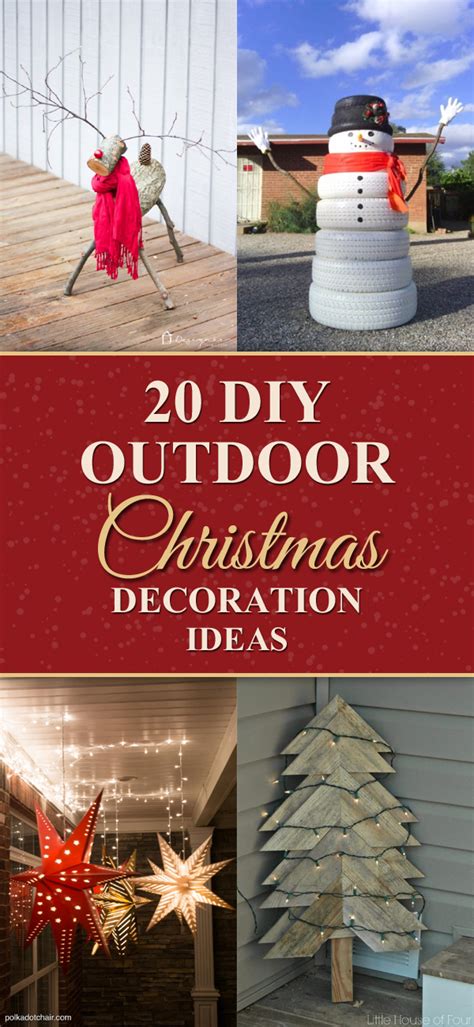 20 Creative Diy Outdoor Christmas Decoration Ideas