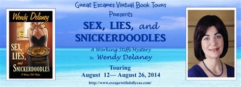 Sex Lies And Snickerdoodles Great Escapes Book Tour Review