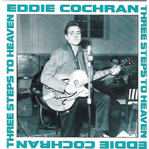 three steps to heaven is a song co written and recorded by eddie cochran released in 1960