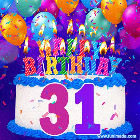 31st Birthday Cake  Colorful Candles Balloons Confetti And Number