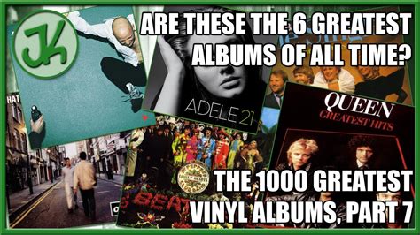 Are These The 6 Greatest Albums Of All Time The 1000 Greatest Vinyl