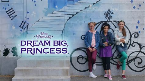 Dream Big Princess Disney Video