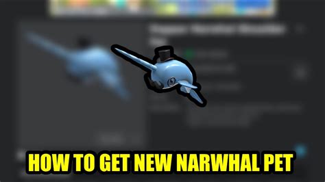 How To Get The All New Narwhal In Roblox Youtube