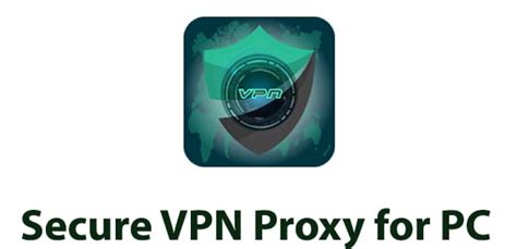Secure Vpn Proxy For Pc Windows 1087 And Mac Download Trendy Webz
