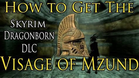 You have to either wait to get jumped by a group of cultists or find a specific npc in the game. Skyrim Dragonborn DLC: How to get the Visage of Mzund - YouTube