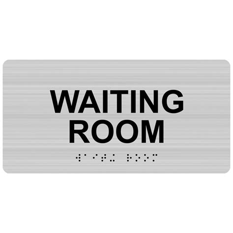 Ada Waiting Room Braille Waiting Room Sign Rsme 640blkonbrslvr