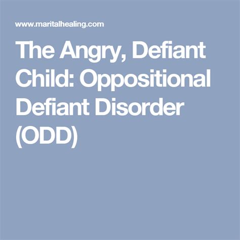 The Angry Defiant Child Oppositional Defiant Disorder Odd Defiant