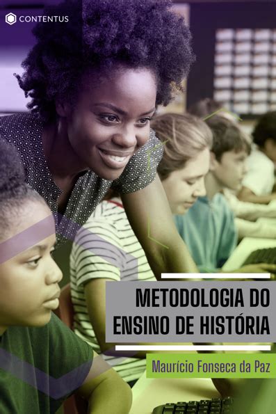 Metodologia Do Ensino De História