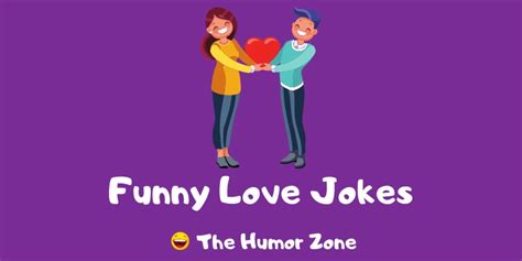 30 hilarious love jokes and puns the humor zone