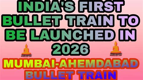 india s first bullet train 2026 mumbai ahemdabad first bullet train project youtube